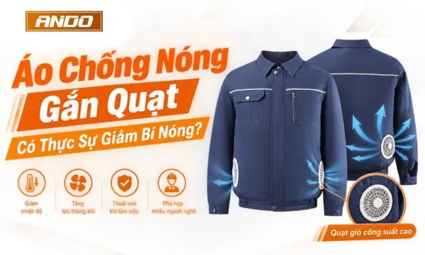 Áo Chống Nóng Gắn Quạt Có Thực Sự Giảm Bí Nóng?